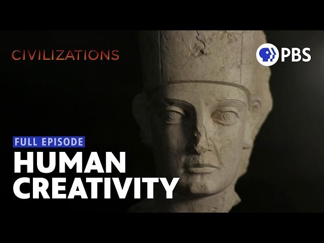 The Second Moment of Creation | Civilizations | Full Episode 1 | PBS