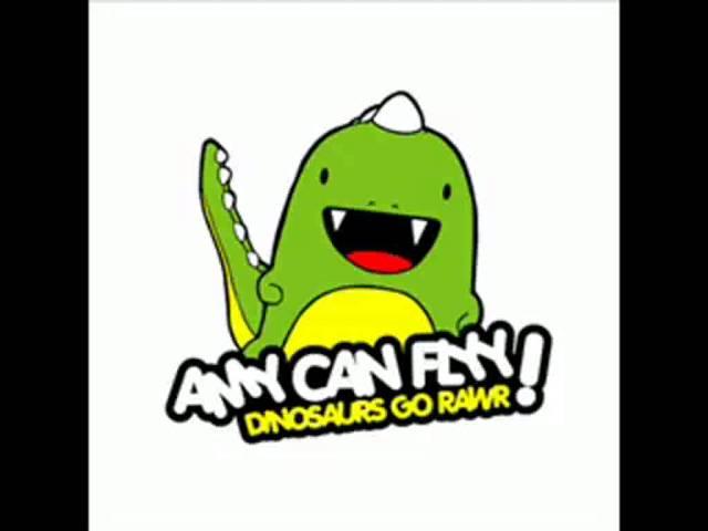 Amy Can Flyy - Dinosaurs Go Rawr (with lyrics)