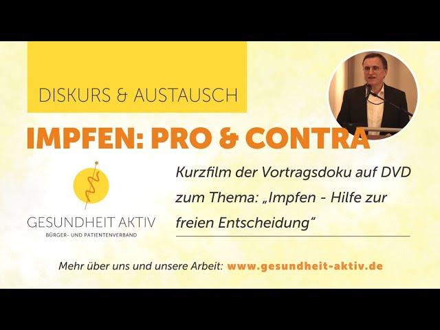 Impfen Pro und Contra - Kurzfilm der Vortragsdoku auf DVD