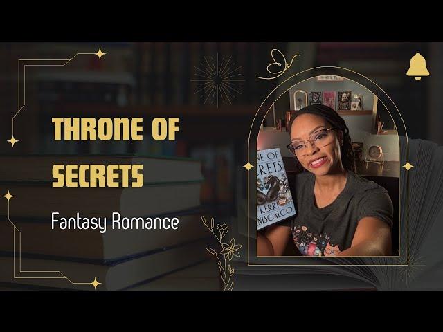 Throne of Secrets book review! *Spoiler Free