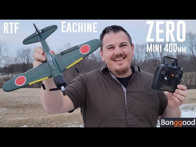 Eachine - A6M Zero - 400mm RTF - Unbox & Maiden Flights