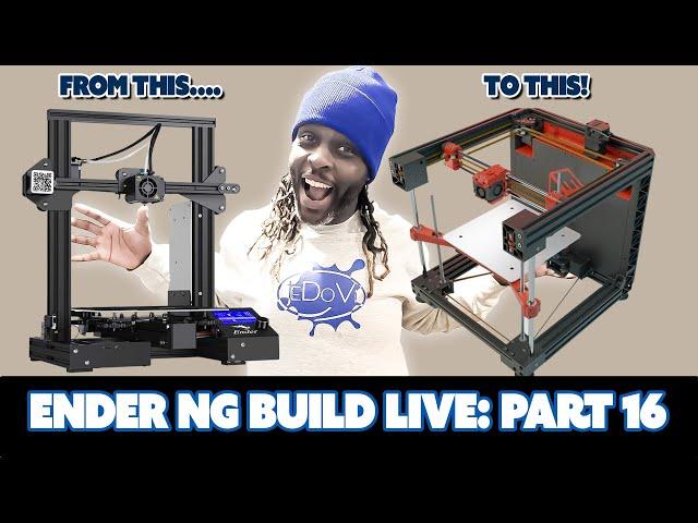 Let's Turn A Ender 3 Into A  Core XY Beast!! #Ender3NG Part: 16