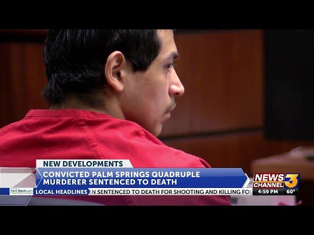 Convicted Palm Springs quadruple murderer sentenced to death Friday