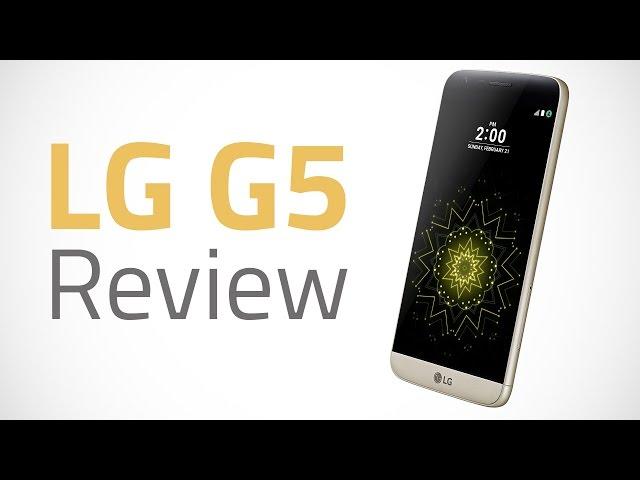 LG G5 Review