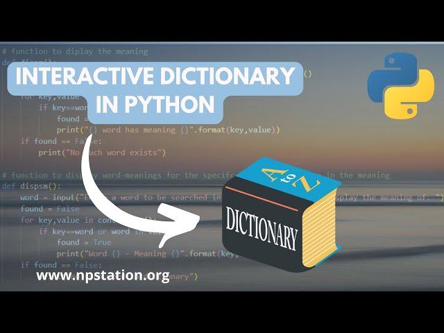 Interactive Dictionary Project in Python