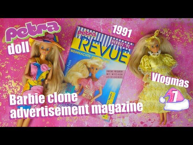 Petra advertisement magazine - 90s vintage doll - Barbie clone - vlogmas day 7