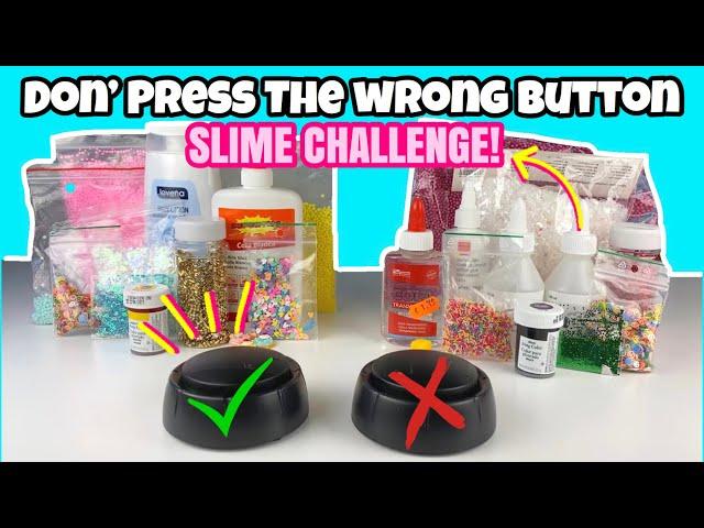 DON’T PRESS THE WRONG BUTTON SLIME CHALLENGE!! /Emmes krea-verden/