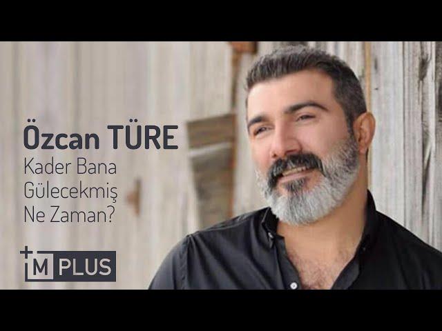 ÖZCAN TÜRE - NE ZAMAN ZALIM ZALIM - YENİ 2022