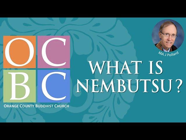 What is Nembutsu? 2022.01.09