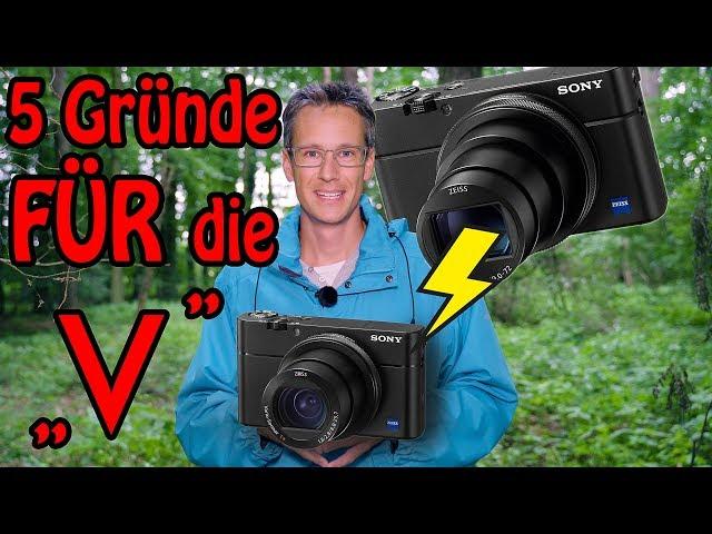 Sony RX100 V oder RX100 VI ?  5 Gründe für die Mark 5 