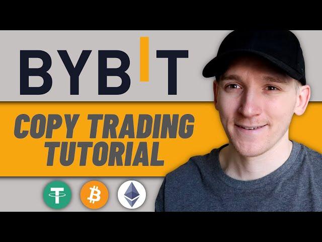 Bybit Copy Trading Tutorial (How to Copy Trade on Bybit)