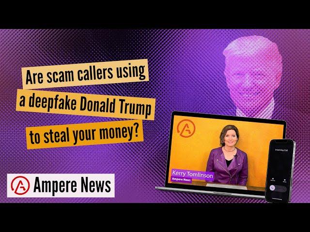 Scammers use a Donald Trump copycat to try to trick you out of money