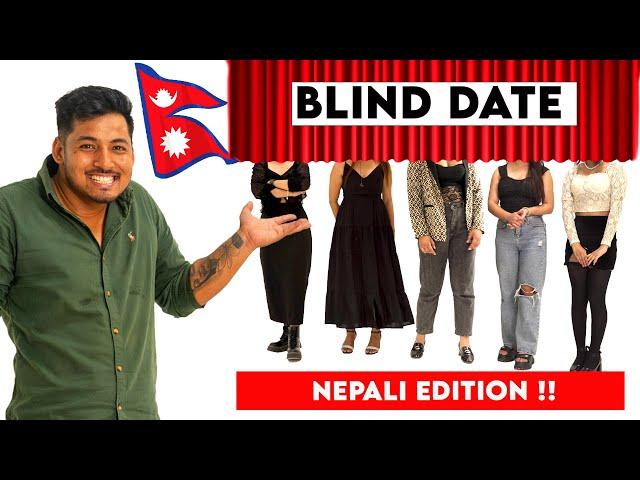 BLIND DATING GIRLS BASED ON OUTFITS FT RIKESH !!! NEPALI EDITION!!!