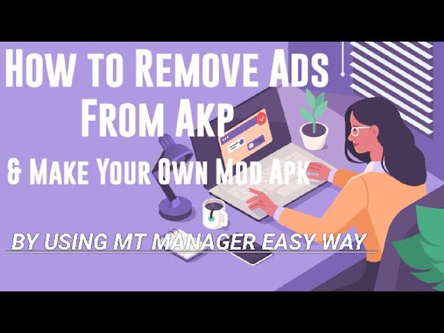 How to Remove Ads | How to Remove Ads from Apk For Making Mod Apk By Using MT Manager in Easy| 2023|