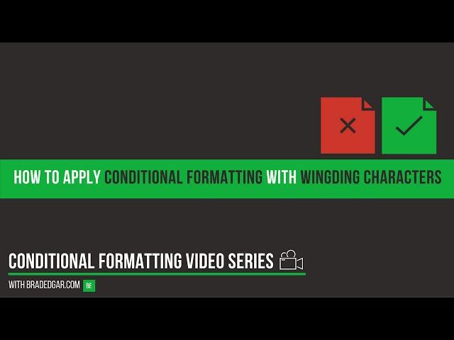 How to Apply Excel Conditional Formatting with Wingding Characters to Help Visualize Your Data