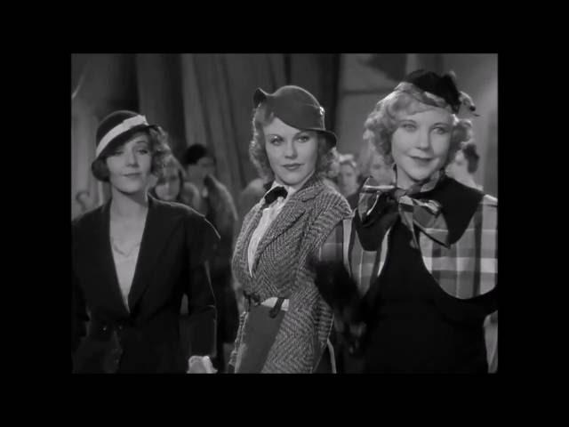 42nd Street, (1933)    Ginger Rogers  ,  Ruby Keeler  (Pre ~code) ..  Legs Scene