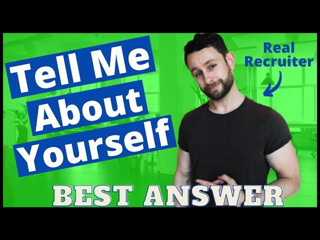 How to Answer Tell Me About Yourself - Tell Me About Yourself Sample Answer (2022)