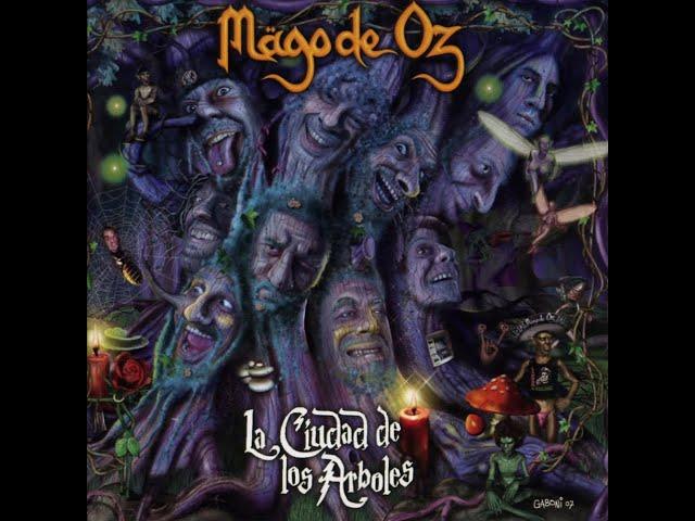 Mägo De Oz: La Ciudad De Los Arboles (Estudio) - (06/noviembre/2007)