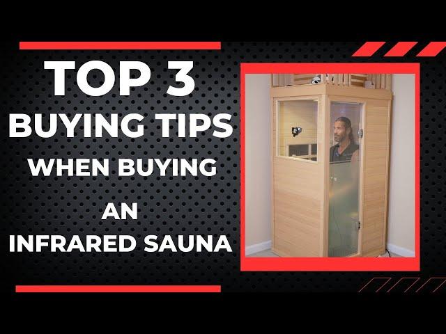 Top 3 Things To Consider When Buying An Infrared Sauna in 2023