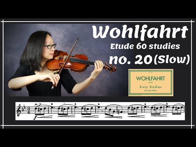 [Wohlfahrt 60 studies for violin] no. 20 (slow)