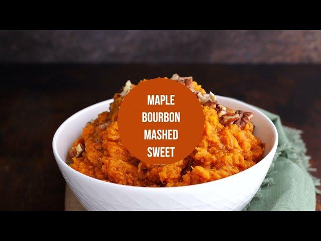 Maple Bourbon Mashed Sweet Potatoes