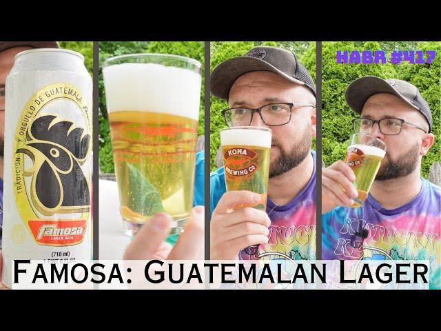 Famosa Guatemalan Lager | Import Beer | Beer Review