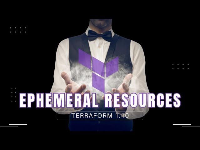 Exploring Ephemeral Resources | Terraform Tuesdays