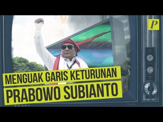 Menguak Garis Keturunan Prabowo Subianto