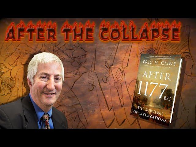 Was 1177 BC, end of Bronze Age, a civilizational collapse or social transformation? Dr. Eric Cline