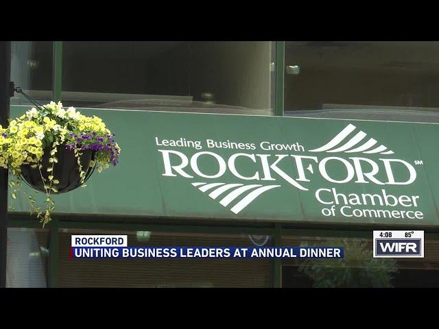 Uniting business leaders at the Greater Rockford Chamber of Commerce annual dinner