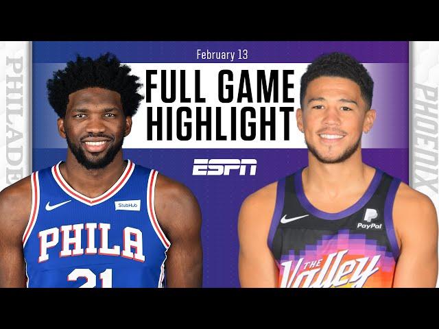 Philadelphia 76ers vs. Phoenix Suns [FULL GAME HIGHLIGHTS] | NBA on ESPN