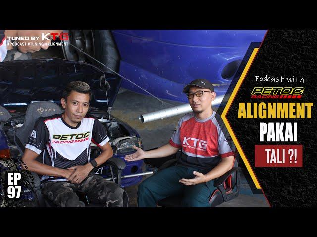 ALIGNMENT Pakai Tali je | Beza alignmant di drag and track | Podcast 01