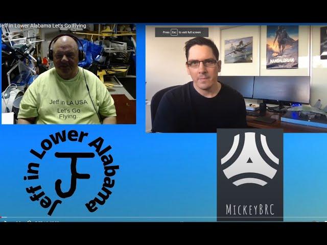 Jeff in Lower Alabama   & MickeyBRC  Let's Go Flying