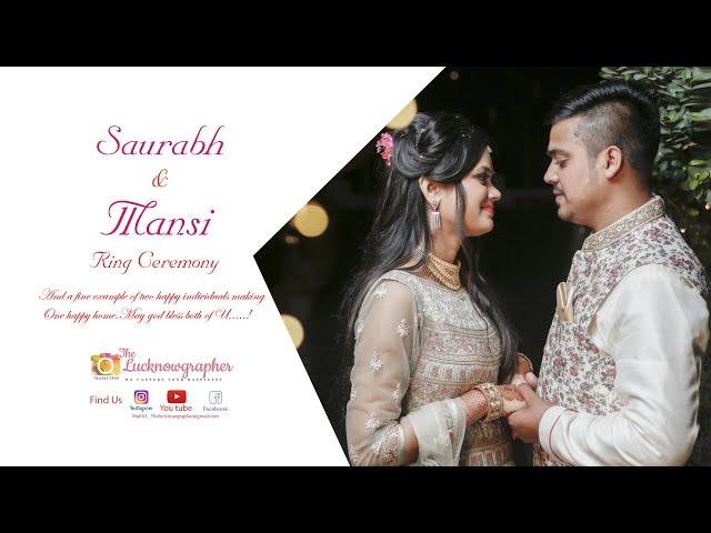 SAURABH & MANSI  RING CEREMONY | TEASER  | THE LUCKNOWGRAPHER PHOTOGRAPHY |LUCKNOW | INDIA