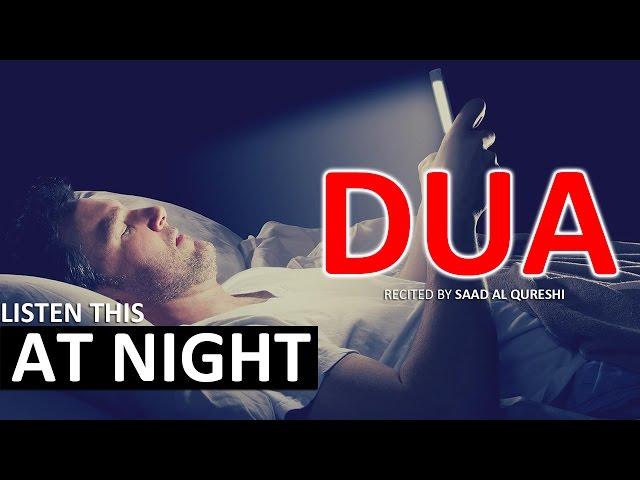 Beautiful Dua during the night ᴴᴰ - MUST Listen Every Night!!