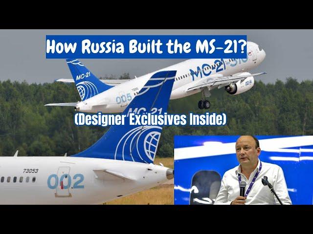 Inside the MS-21: A 2023 Lecture by Yakovlev’s Chief Designer Andrey Yashutin