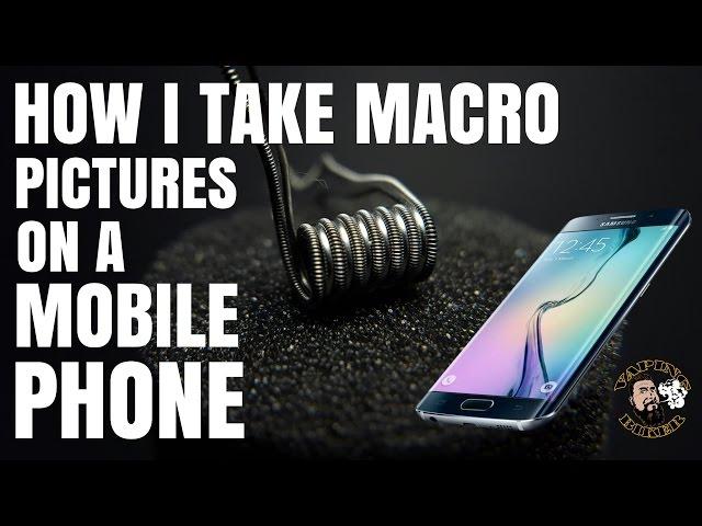 HOW TO SHOOT COILS ON A PHONE - Plus some inexpensive gadgets to help along the way