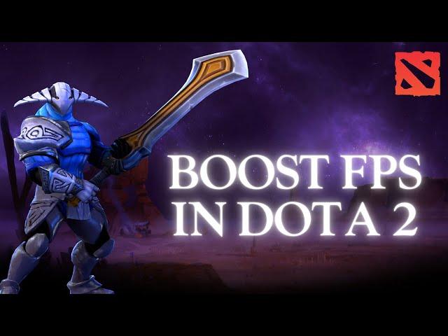 How to Boost FPS in Dota 2 2024?