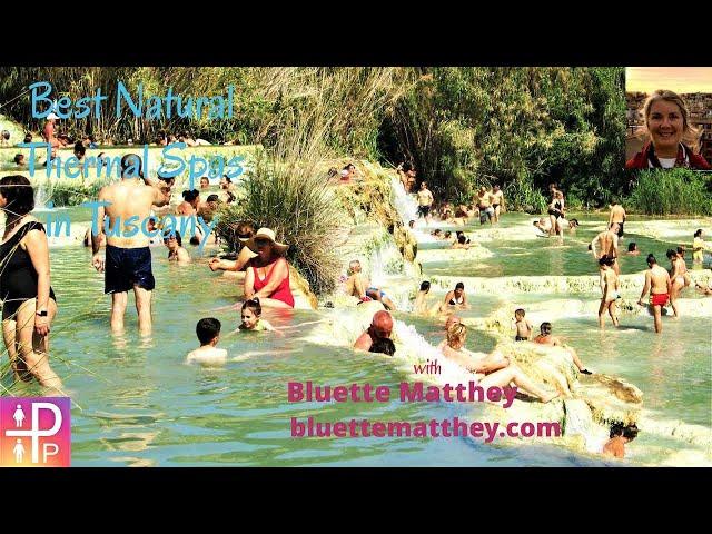 Best Natural Thermal Spas in Tuscany