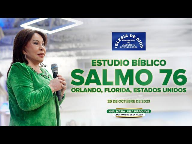 Salmo 76 (Estudio Bíblico) - Hna. María Luisa Piraquive, Orlando FL USA, #IDMJI - 25 oct 2023 - 575