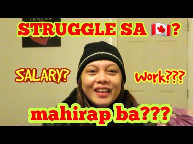 STRUGGLE IS REAL PAG BAGO SA CANADA  | Q&A