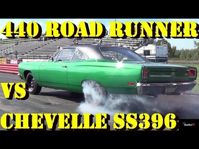 Rare 440 - 6 BBL / Pack Road Runner vs Chevelle SS 396 - 1/4 Mile Drag Race -  Road Test TV ®