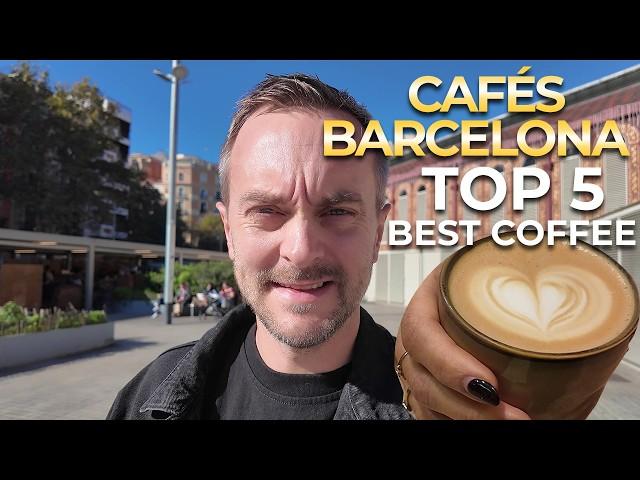 TOP 5 - Cafés Barcelona, Spain