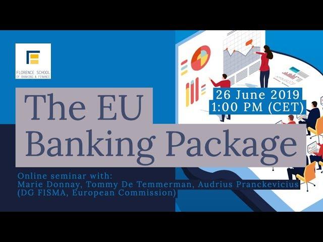 The EU Banking Package