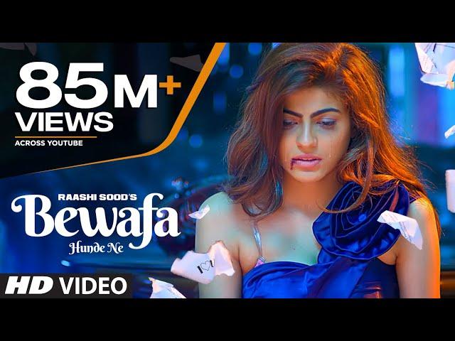 "Raashi Sood" Bewafa Hunde Ne SONG | LATEST PUNJABI VIDEO SONG 2017 | Navi Ferozpurwala | T-SERIES