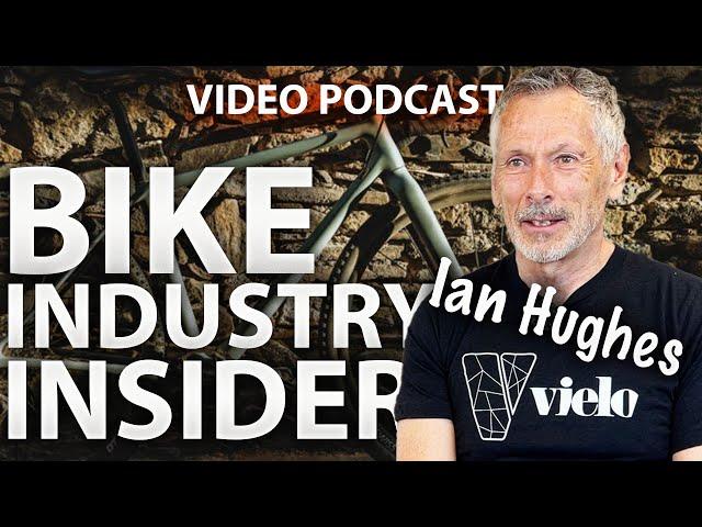 Ian Hughes. Bike industry insider.