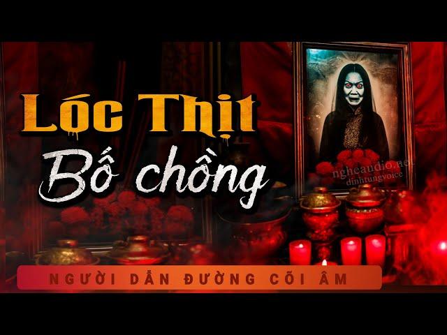 Truyện Ma - Bố Chồng - Làm Dâu Chốn Địa Ngục - MC Duy Thuận Kể Truyện Ma Làng Quê Có Thật Kinh Hãi