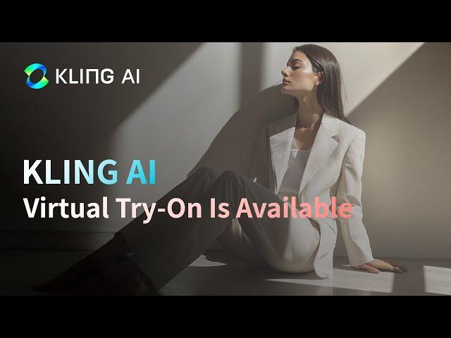 KLING 「AI Try-On」 is available now! 