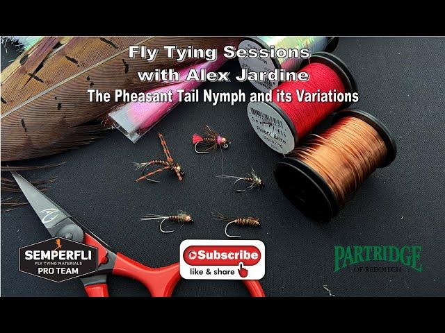 Fly Tying Sessions with Alex Jardine: The Pheasant Tail Nymph and Variations