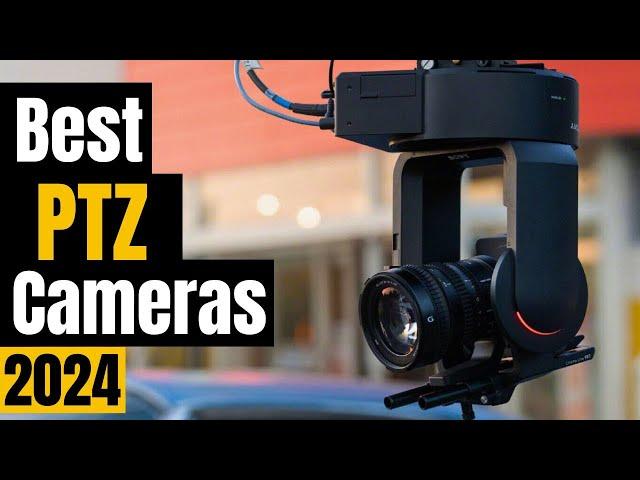 Dominate Your Stream: Top 5 PTZ Cameras in 2024 (Streaming, Webcams, Broadcast)